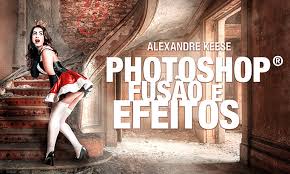 Photoshop Fusão e Efeitos Blend Modes PhotoPro - Alexandre Keese 2020.2