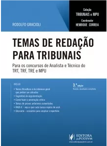 Temas De Redação Para Tribunais 3ª Ed 2017 – Tribunais E Mpu