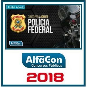 AGENTE DA PF (PÓS EDITAL) ALFACON 2018.2
